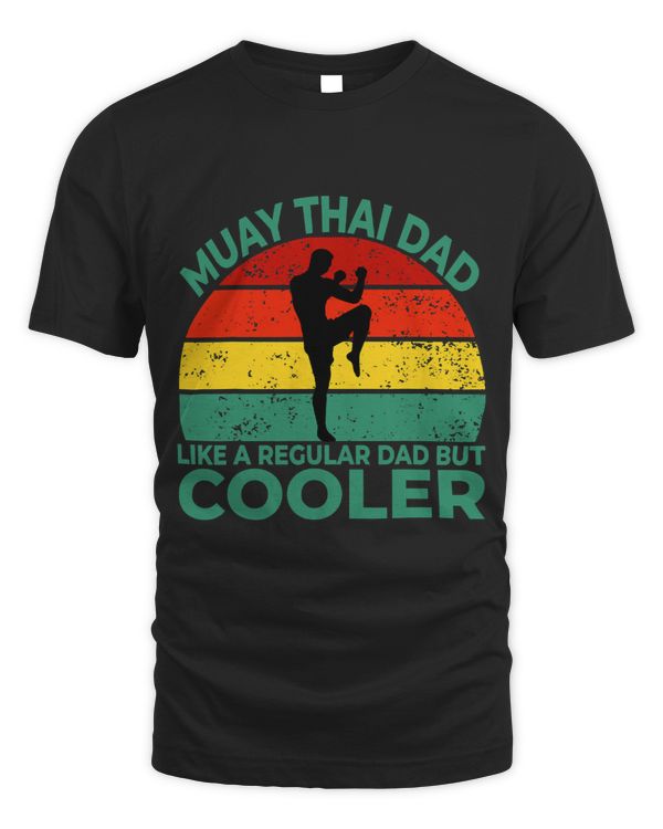 Funny Muay Thai Dad Like A Regular Dad But Cooler Vintage 238