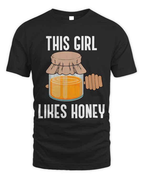 Girl Likes Honey Ironic Saying Wildlife Bee