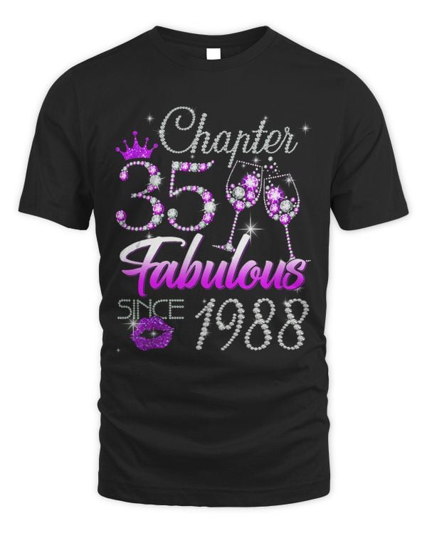 Chapter 35 Fabulous Since 1988 35th Birthday Queen