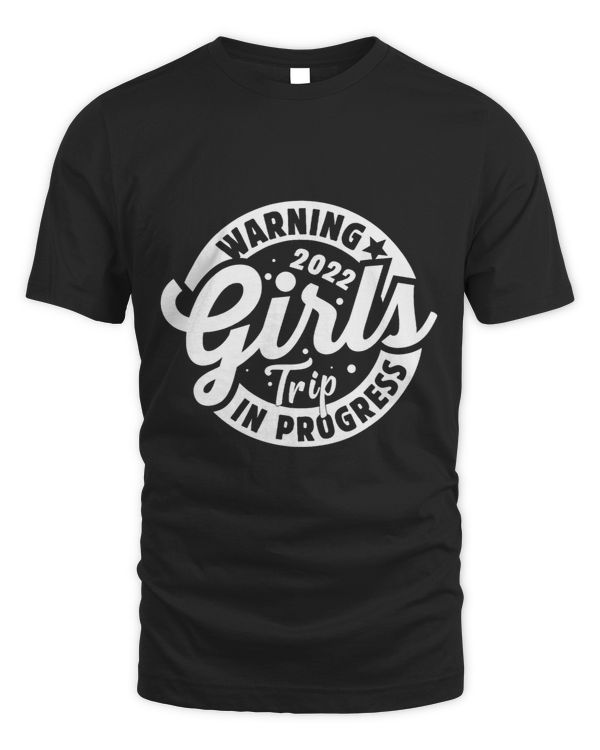 Girls Trip Girls Weekend Besties Reunion Funny Gifts 3