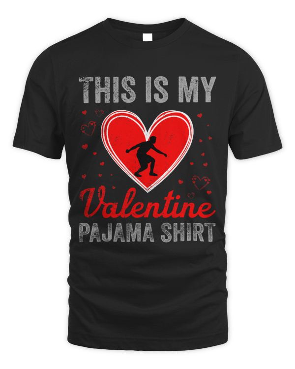 This Is My Valentine Pajama Bocce Ball Valentines Day