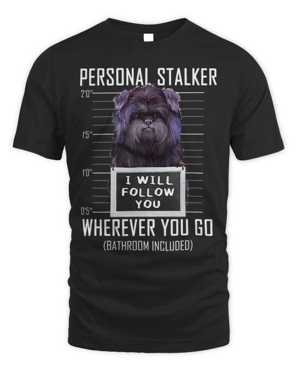 Personal Stalker Dog Affenpinscher I Will Follow You Mugshot 35