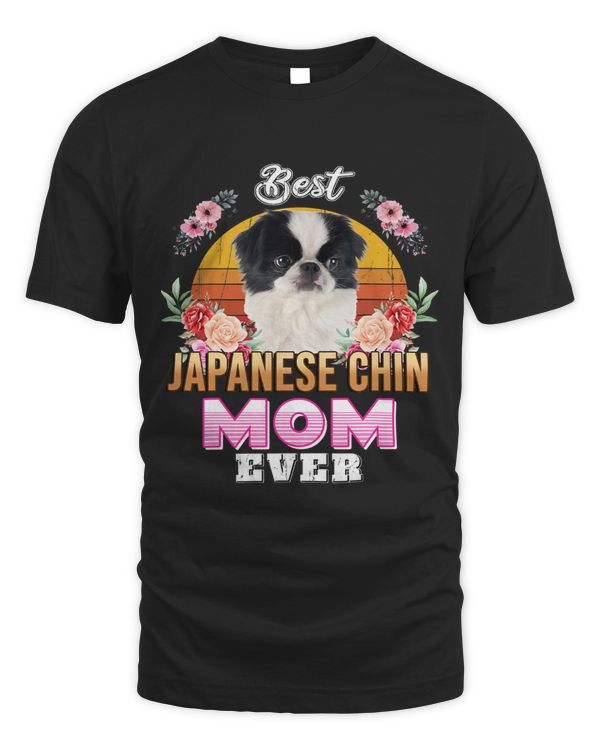 Vintage Best Japanese Chin Mom Ever Mothers Day For Dog Mom