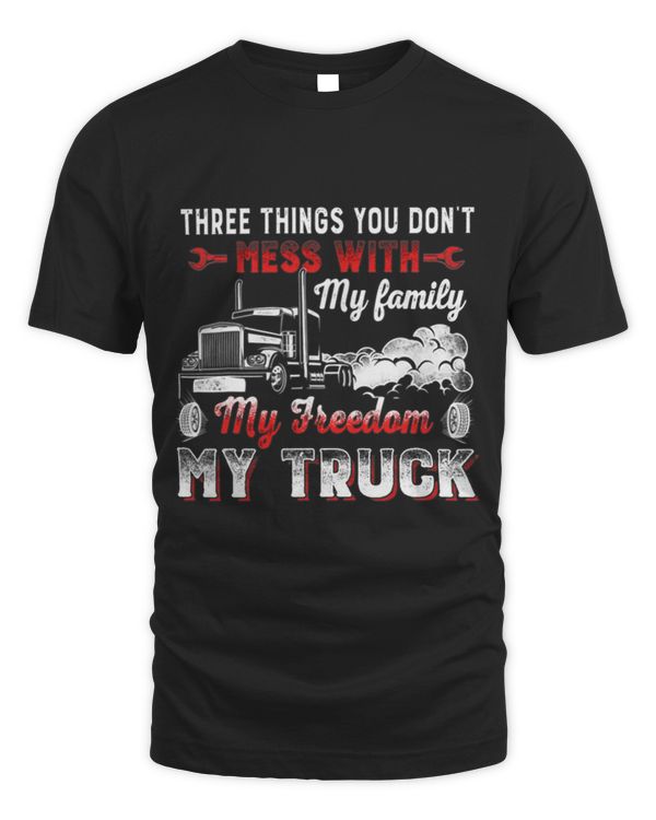 Three Things You Don t Mess With My Family My Freedom 2