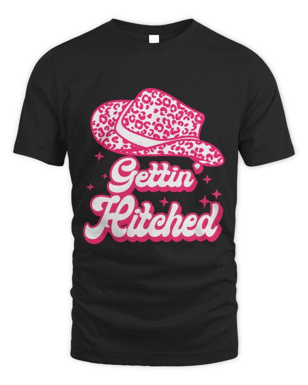 Gettin Hitched Gettin Rowdy Western Bachelorette Party