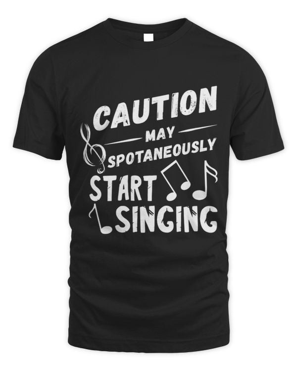 Caution May Spontaneously Opera Singer Opera Vocalist