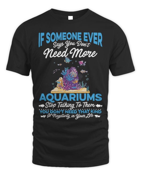 Need More Aquariums Fish Tanks Aquarist Avoid The Negativity