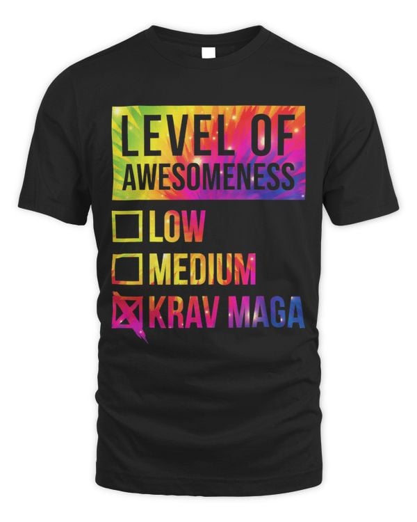 Tie Dye Level Of Awesomeness Krav Maga Israeli Martial Art