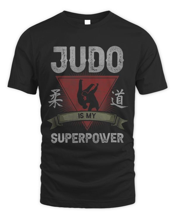 Judo Is My Superpower Design For Karate And Martial Art Fan