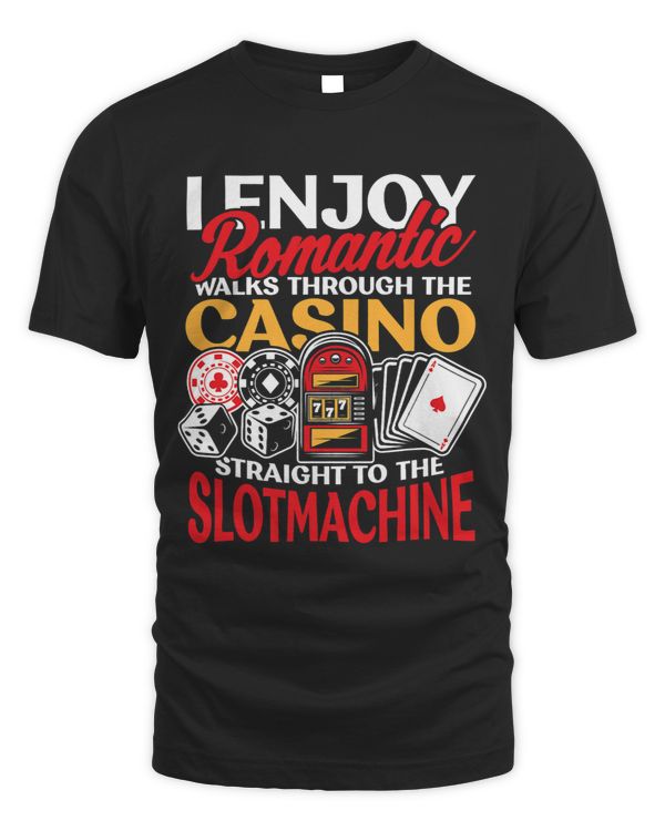 i enjoy romantic walks lucky gambling