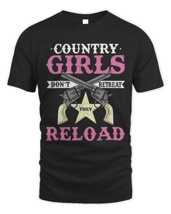 Retro Country Girl Dont Retreat They Reload Western Cowgirl 3