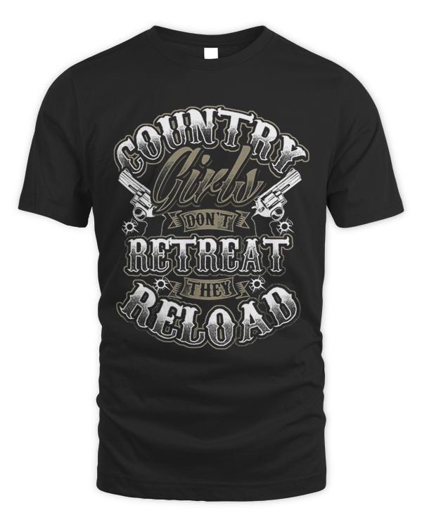 Retro Country Girl Dont Retreat They Reload Western Cowgirl
