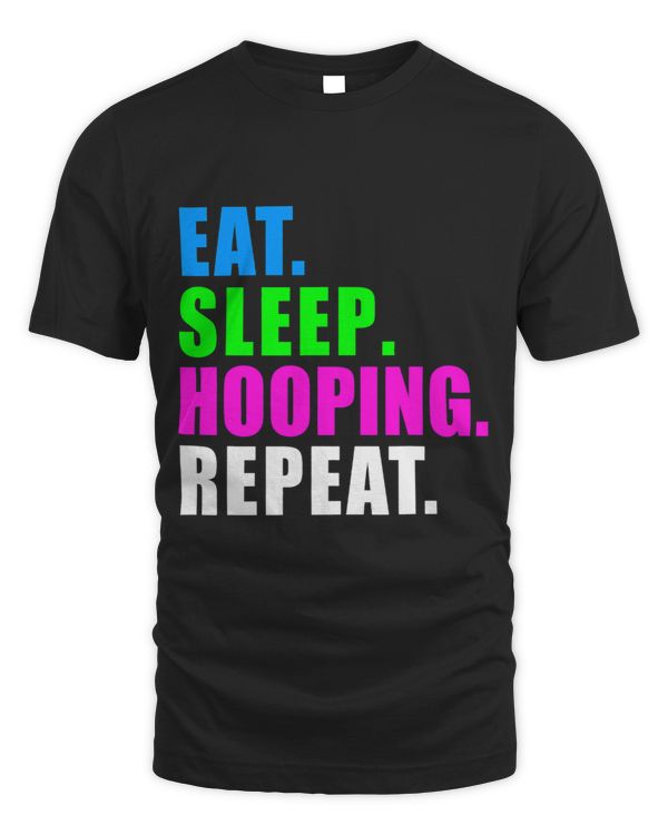 EAT SLEEP HULA HOOPING DANCE HOOPS SPORT WOMENS KIDS GIRLS 3