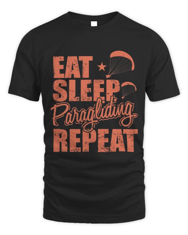 Eat Sleep Paragliding Repeat Extreme Sport