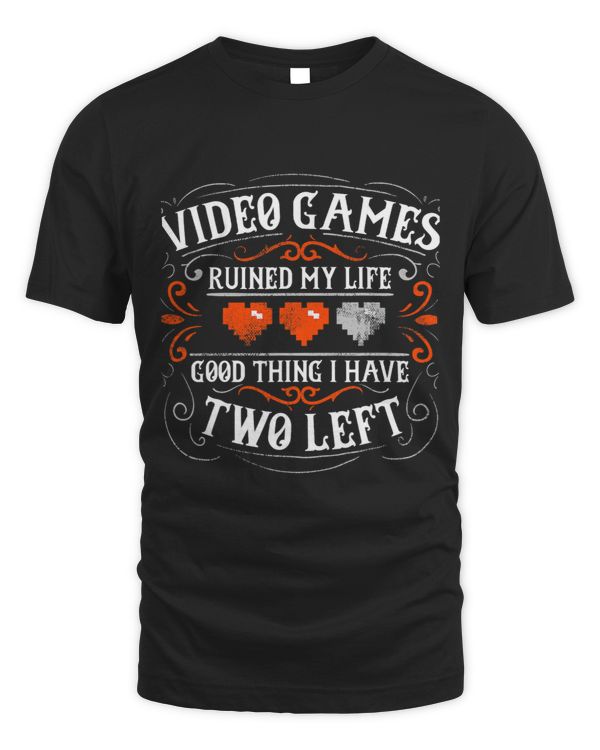 Video Games Ruined My Life oldschool gift for gamers