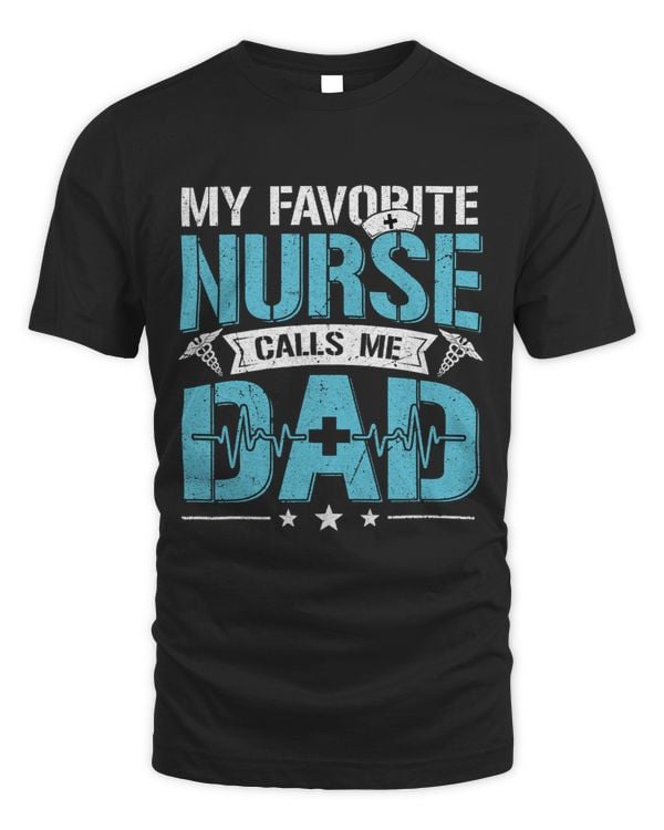 Mens Dad Of A Nurse For Fathers Day Dad RN PACU Nurse Daughter 33331