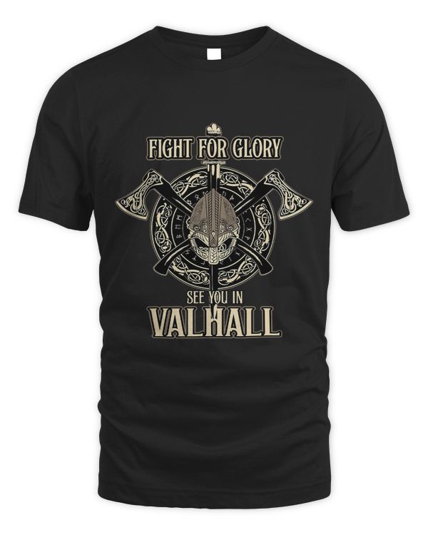 Viking Fight for glory see you in valhall shield