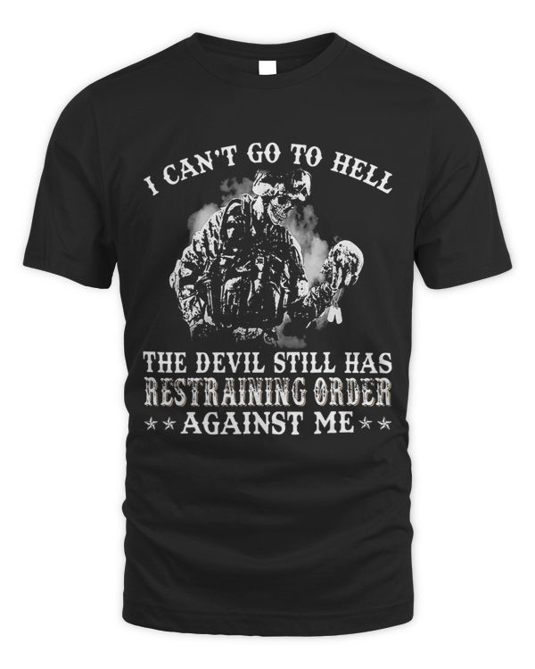 Mens Cant Go To Hell The Devil Still Has Restraining Order