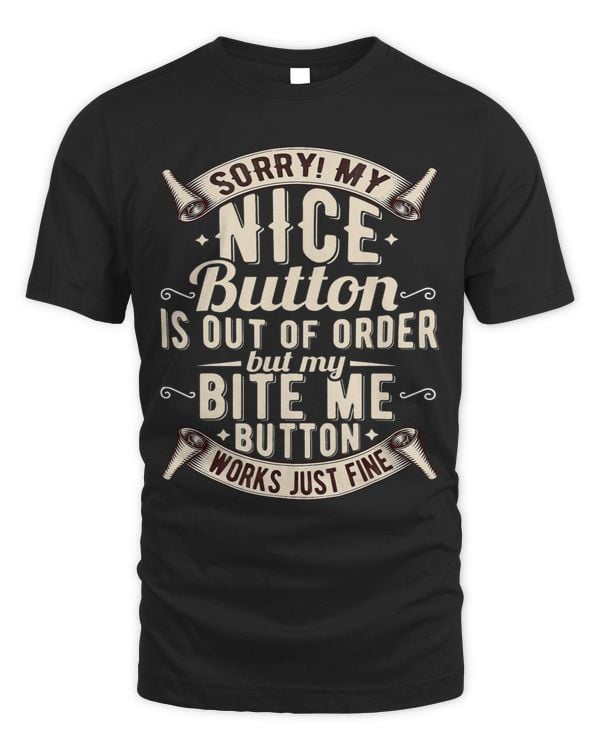 My Nice Button Is Out Of Order Funny Country Women Girls