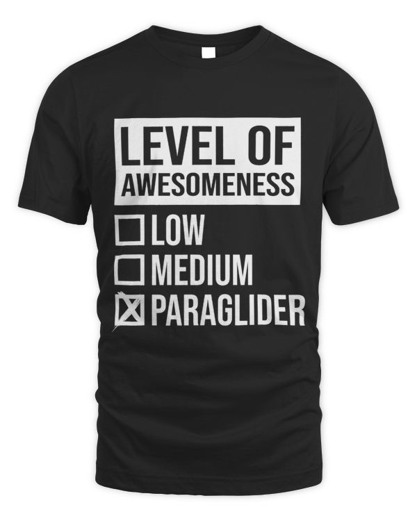 Level Of Awesomeness Low Medium Paraglider Paragliding Sport