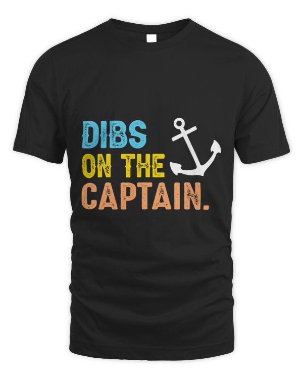 Funny Captain Wife Dibs on the Captain