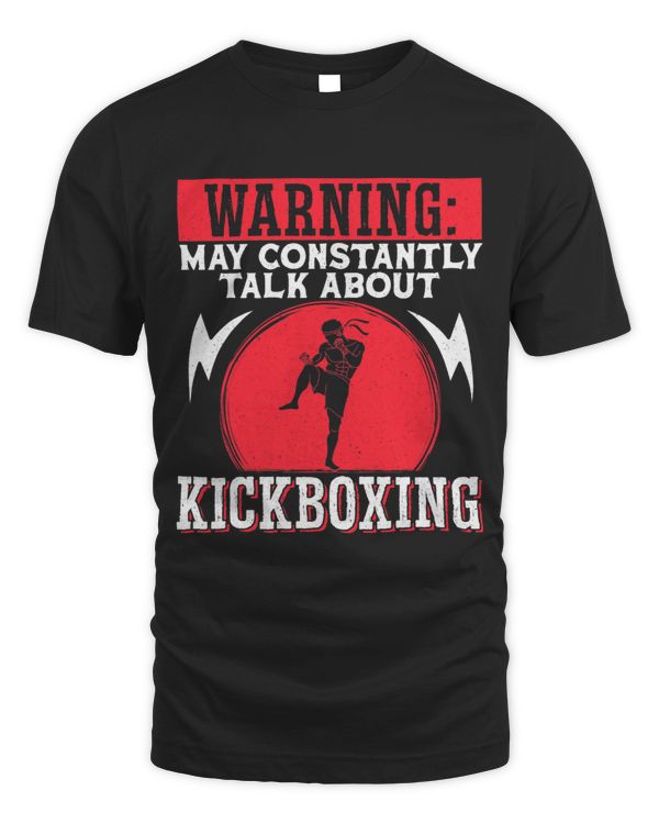 Kickboxing Vintage WarningMay Constantly Talk About