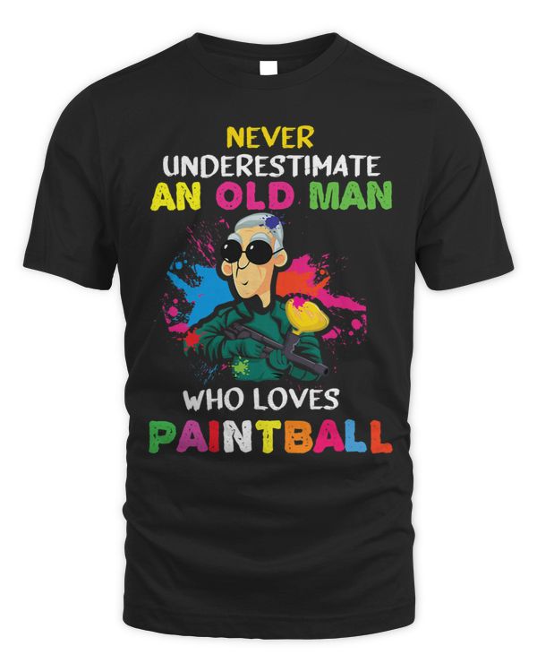 Never Underestimate An Old Man Who Loves Paintball 3