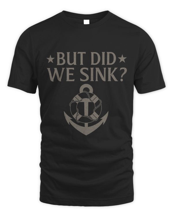 But did we sink sailing nautical Ship Cruise Ocean Sail