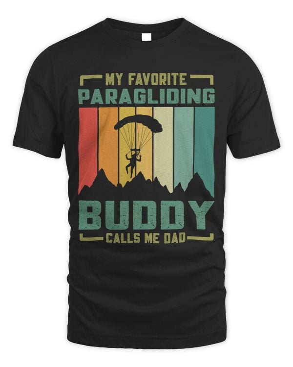 Mens My Favorite Paragliding Buddy Calls Me Dad Paraglider Sport