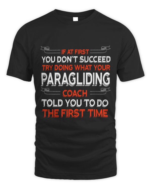 Try Doing What Your Paragliding Coach Told You Motivational