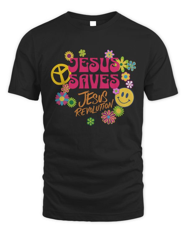 Jesus Revolution Jesus Saves Jesus Revolution Jesus Saves