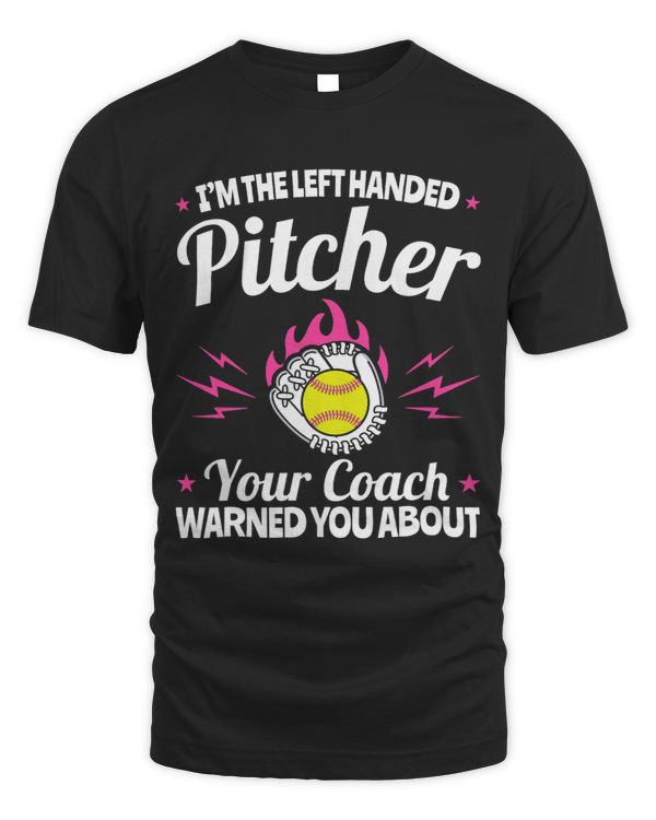 Im the Left Handed Pitcher Your Coach Warned You About