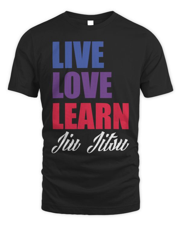 Live Love Learn Jiu Jitsu