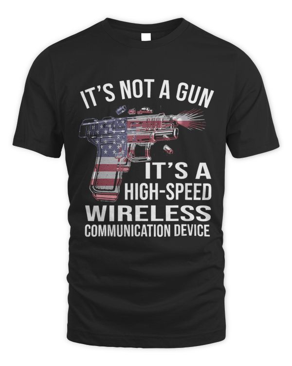 Funny its not a gun its a wireless communication device 2A