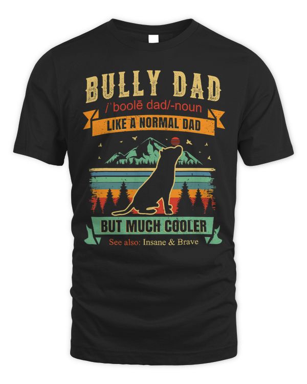Bully Lover Dog Mens Bully or pitbull dog owner cool style of Retro DAD 162 Pitbull Dog