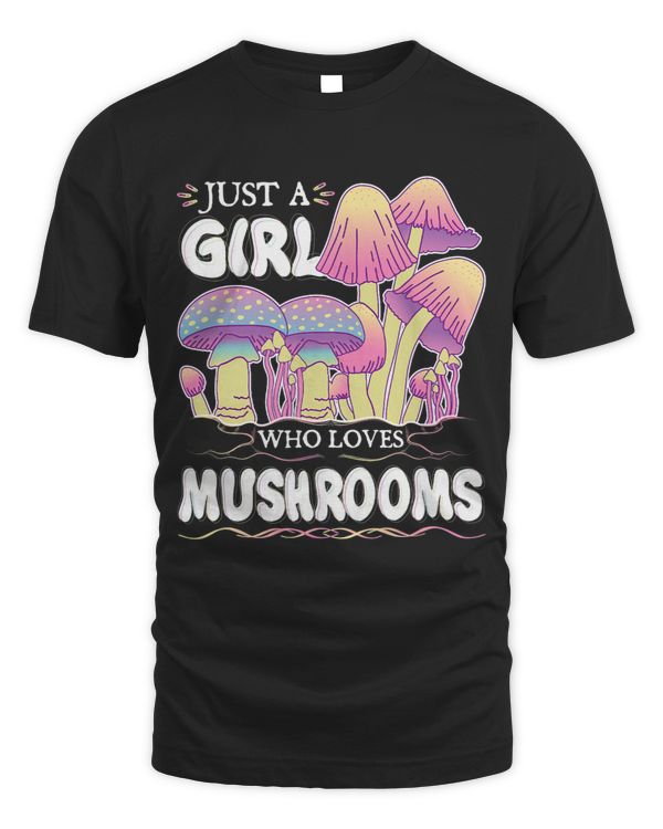Just a Girl Who Loves Mushrooms Pastel Psychedelic Goth