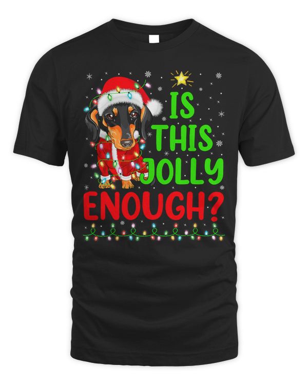 Wiener Funny Xmas Tree Is This Jolly Enough Dachshund Christmas 129 Dachshund Doxie