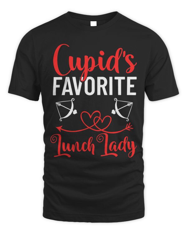 Valentines Day Quotes Romantic Lunch Lady Cupids Favorite