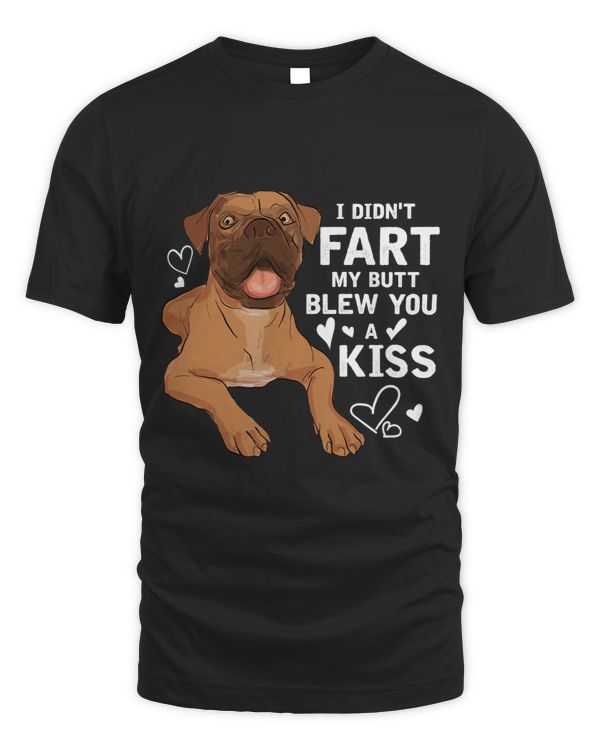 Boxer I Didnt Fart My Butt Blew You A Kiss Boxer Lover Quote Boxers Dog