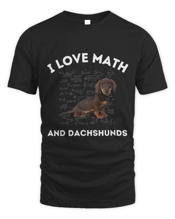 Wiener I Love Math and Dachshunds Dog Lover Algebra Teacher 142 Dachshund Doxie