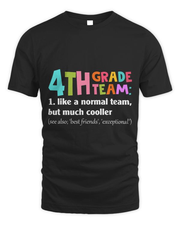 4th Grade Team Definition Cute Teacher Back To School Gift