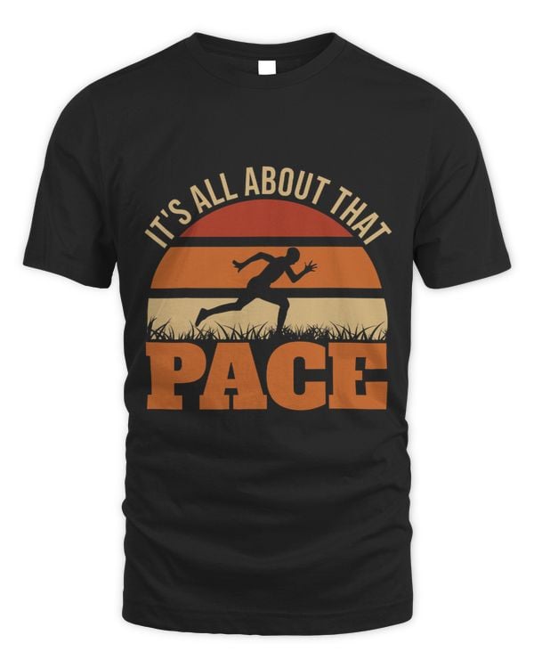 Its All About That Pace Track And Field XC Cross Country