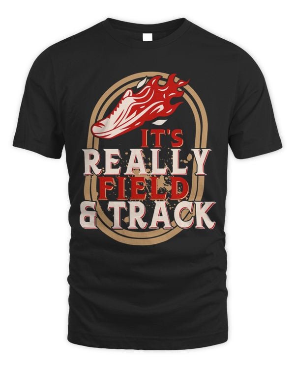 Its Really Field And Track Track And Field