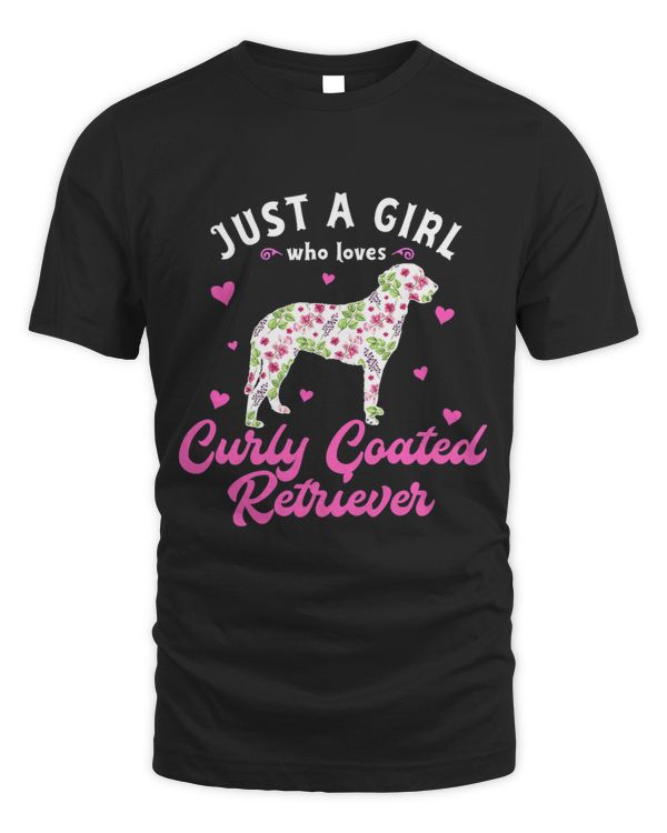 Just a Girl who Loves CurlyCoated Retriever