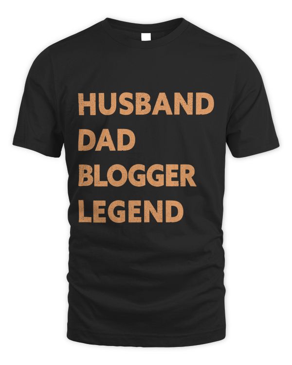 Mens Husband Dad Blogger Legend Funny Blogger