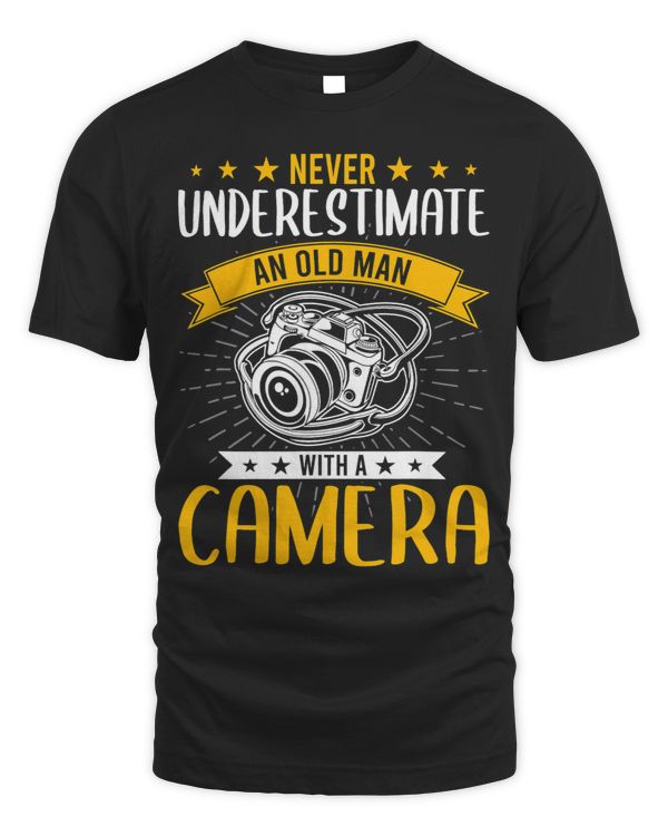 Never Underestimate An Old Man With A Camera Photographer 3