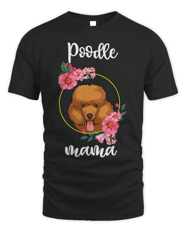 Poodles Mama Floral Women Mothers Day Dog Mom 261 Poodle dog