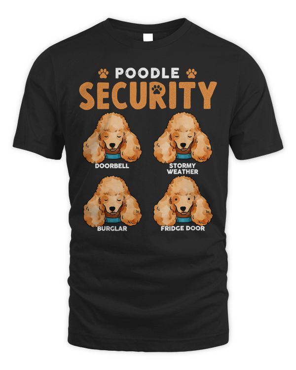 Poodles Security Funny Pet Dog Lover 69 Poodle dog