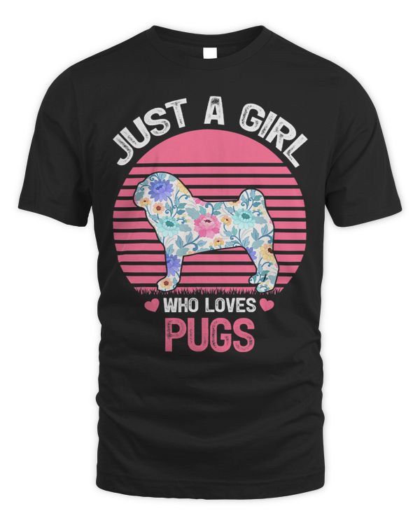 Pug Lover Just A Girl Who Loves Pugs 129 Pugs Dog