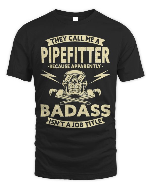 Pipefitter Design For Welding Plumber Pipefitter Because 2